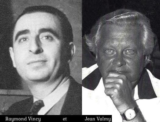 Raymond Vincy et Jean Valmy