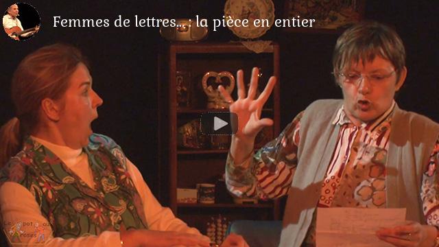 Femmes de lettres... par la troupe d