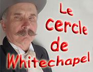 Le cercle de Whitechapel