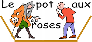 Le pot aux roses