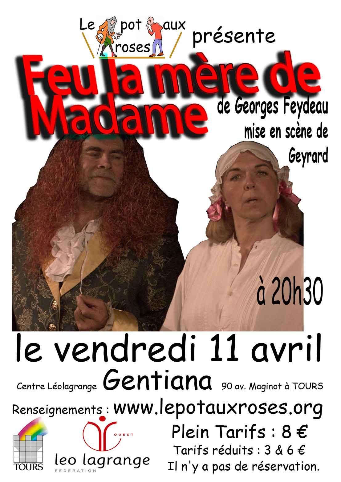 Feu la mère de Madame