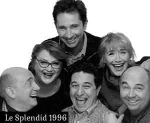 La troupe du Splendid
