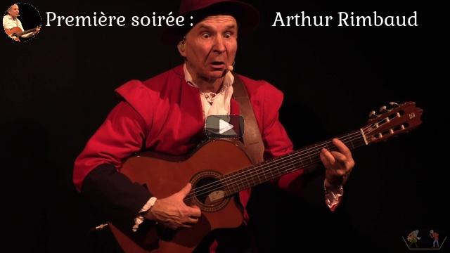 Première soirée : Arthur Rimbaud