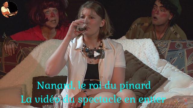 Nanard le roi du pinard par la troupe d