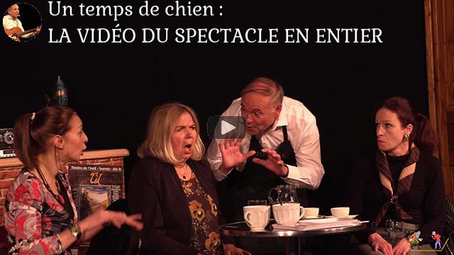 Un temps de chien par la troupe d