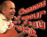 Chansons d'amour et d'eau fraîche