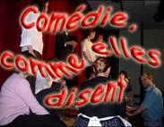 Comédie comme elles disent