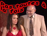 Pas toutes à la fois